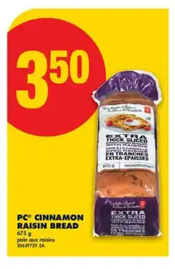 No Frills PC CINNAMON RAISIN BREAD offer