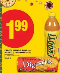 No Frills FROOTI MANGO JUICE, 1 L or ROYALTY DIGESTIVES, 400 g offer