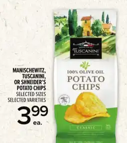 Metro MANISCHEWITZ, TUSCANINI, OR SHNEIDER'S POTATO CHIPS offer