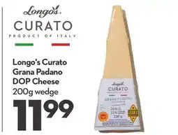 Longo's Longo's Curato Grana Padano DOP Cheese offer