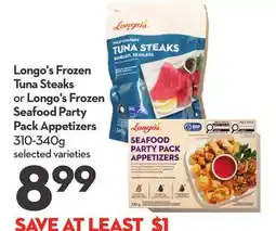 Longo's Longo's Frozen Tuna Steaks or Longo's Frozen Seafood Party Pack Appetizers offer