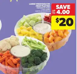 Real Canadian Superstore LARGE VEGETABLE OR FRUIT PLATTER offer