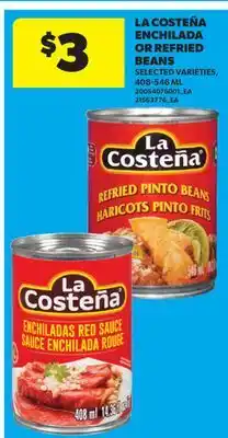 Real Canadian Superstore LA COSTEÑA ENCHILADA OR REFRIED BEANS offer