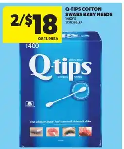 Real Canadian Superstore Q-TIPS COTTON SWABS BABY NEEDS, 1400'S offer