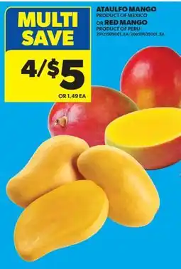 Real Canadian Superstore ATAULFO MANGO PRODUCT OF MEXICO OR RED MANGO offer