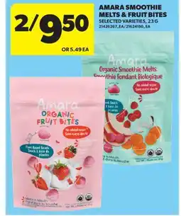Real Canadian Superstore AMARA SMOOTHIE MELTS & FRUIT BITES offer