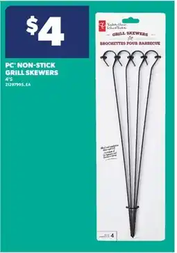 Real Canadian Superstore PC NON-STICK GRILL SKEWERS, 4'S offer