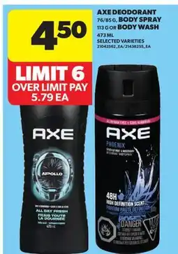 Real Canadian Superstore AXE DEODORANT, 76/85 G, BODY SPRAY, 113 G OR BODY WASH, 473 ML offer