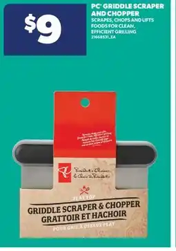 Real Canadian Superstore PC GRIDDLE SCRAPER AND CHOPPER offer