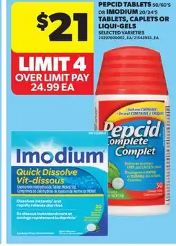 Real Canadian Superstore PEPCID TABLETS 50/60' S OR IMODIUM 20/24' S TABLETS, CAPLETS OR LIQUI-GELS offer