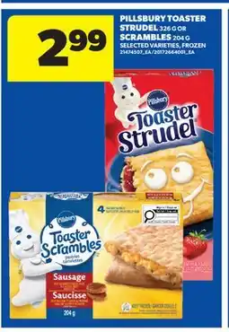 Real Canadian Superstore PILLSBURY TOASTER STRUDEL, 326 G OR SCRAMBLES, 204 G offer