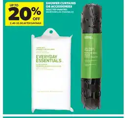 Real Canadian Superstore SHOWER CURTAINS OR ACCESSORIES offer