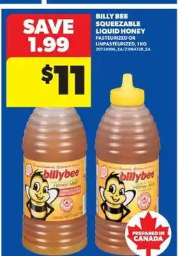 Real Canadian Superstore BILLY BEE SQUEEZABLE LIQUID HONEY offer