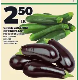 Loblaws GREEN ZUCCHINI OR EGGPLANT offer