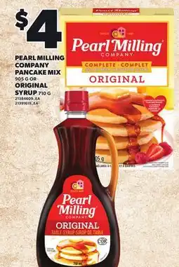 Loblaws PEARL MILLING COMPANY PANCAKE MIX, 905 G OR ORIGINAL SYRUP 710 G offer