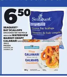 Loblaws SEAQUEST BAY SCALLOPS UNCOOKED 100-150 PER LB, 400 G OR WATERVIEW MARKET CRISPY CALAMARI, 300 G offer