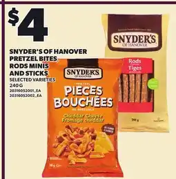 Loblaws SNYDER'S OF HANOVER PRETZEL BITES PRETZEL BITES, RODS MINIS AND STICKS offer