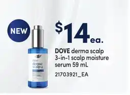Loblaws DOVE DERMA SCALP 3-IN-1 SCALP MOISTURE SERUM offer