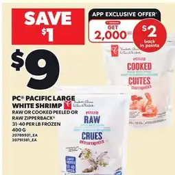 Loblaws PC PACIFIC LARGE WHITE SHRIMP offer