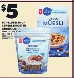 Loblaws PC BLUE MENU CEREAL BOOSTER GRANOLA offer