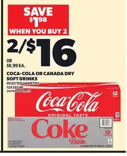 Loblaws COCA-COLA OR CANADA DRY SOFT DRINKS offer