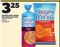 Loblaws QUAKER CRISPY MINIS OR LARGE RICE CAKES offer