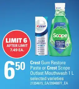 Loblaws CREST GUM RESTORE PASTE OR CREST SCOPE OUTLAST MOUTHWASH offer