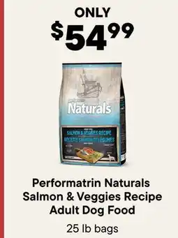 Petvalu Performatrin Naturals Salmon & Veggies Recipe Adult Dog Food offer
