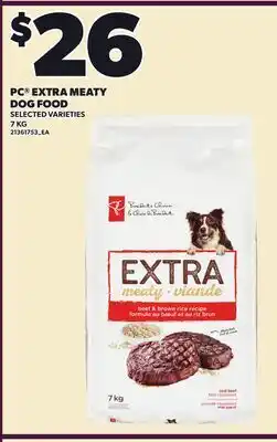 Loblaws PC EXTRA MEATY DOG FOOD offer