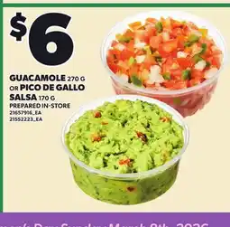 Loblaws GUACAMOLE, 270 G PICO DE GALLO SALSA, 170 G offer