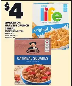 Loblaws QUAKER OR HARVEST CRUNCH CEREAL offer