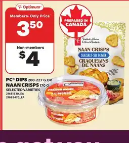 Loblaws PC DIPS, 200-227 G OR NAAN CRISPS, 170 G offer