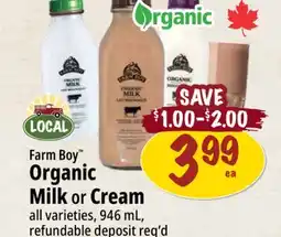 Farm Boy Farm Boy Organic Milk or Cream offer