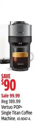 Canadian Tire Nespresso Vertuo POP+ Single Titan Coffee Machine offer