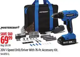 Canadian Tire MASTERCRAFT 20V 1-Speed Drill/Driver With 76-Pc Accessory Kit offer