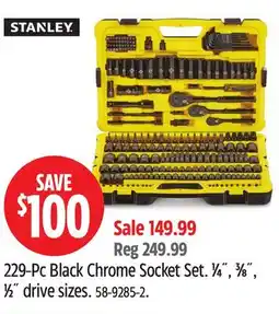 Canadian Tire Stanley 229-Pc Black Chrome Socket Set offer