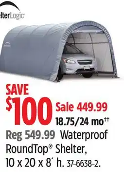 Canadian Tire Shelter Logic Waterproof RoundTop Shelter, 10 x 20 x 8´ h offer