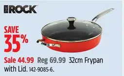 Canadian Tire THE ROCK 32cm Frypan with Lid offer