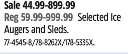 Canadian Tire ION Selected Ice Augers and Sleds offer