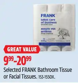 Canadian Tire Selected FRANK Bathroom Tissue or Facial Tissues offer