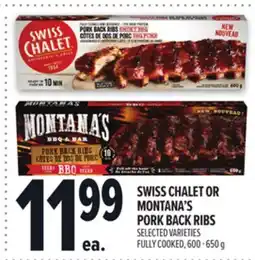 Metro SWISS CHALET OR MONTANA'S PORK BACK RIBS offer