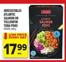 Metro IRRESISTIBLES ATLANTIC SALMON OR YELLOWFIN TUNA POKE offer