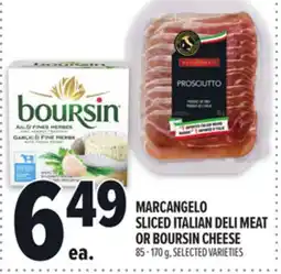 Metro MARCANGELO SLICED ITALIAN DELI MEAT OR BOURSIN CHEESE offer