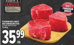 Metro PLATINUM GRILL ANGUS BEEF TENDERLOIN STEAK offer