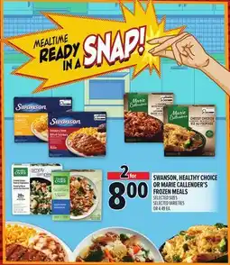 Metro SWANSON, HEALTHY CHOICE OR MARIE CALLENDER'S FROZEN MEALS offer
