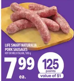 Metro LIFE SMART NATURALIA PORK SAUSAGES offer