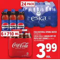 Metro ESKA NATURAL SPRING WATER, COCA-COLA, CANADA DRY OR PEPSI SOFT DRINKS offer