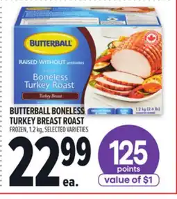 Metro BUTTERBALL BONELESS TURKEY BREAST ROAST offer