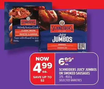 Metro SCHNEIDERS JUICY JUMBOS OR SMOKED SAUSAGES offer