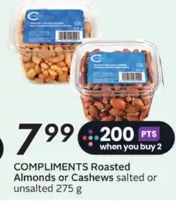Sobeys COMPLIMENTS Roasted Almonds or Cashews offer